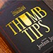 Hand Picked Astonishments THUMB TIPS with Joshua Jay by Murphy's Magic